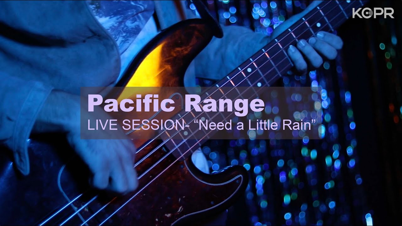 Pacific Range- "Need a Little Rain" Live at KCPR