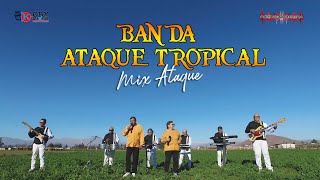 Mix Attack / Tropical Attack