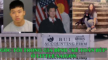 Góc tối kinh hoàng trong gia đình "Kế toán Bùi" ở Little Saigon phía sau vụ thảm sát Diol