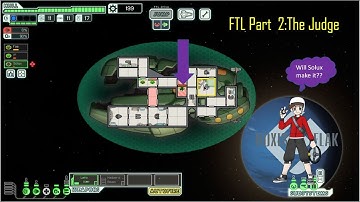 FTL: Playthrough Sector 2: The Judge / Zolton Ship