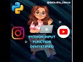 🚀 Python Tutorial , Episode # 12 ||"User input in Python "🔧