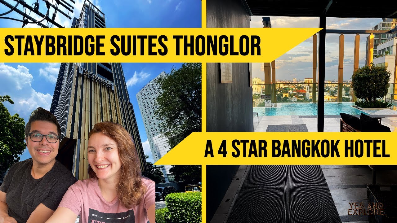 Review of the 4 star Staybridge Suites Bangkok