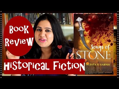 Book Review - Songs of Stone by Sujata Sabnis | Historical Fiction | Book Review