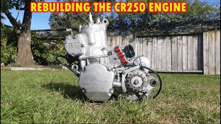 RE-BUILDING THE BLOWN UP CR250 MOTOR!!