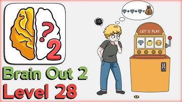 Brain Out 2 Level 28 Walkthrough Solution