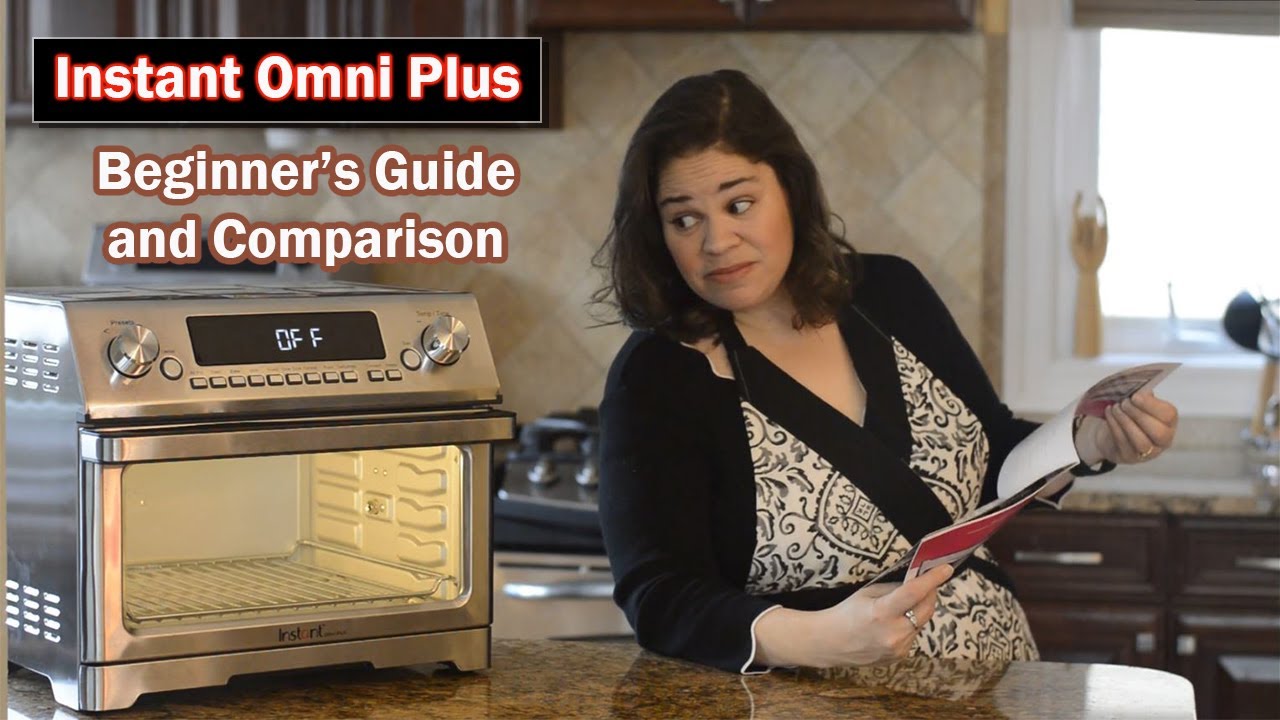 Instant Omni Plus Toaster Oven & Air Fryer