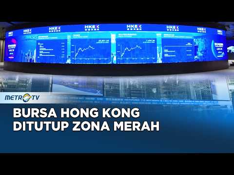 Bursa Hong Kong Melemah Indeks Hang Seng Turun 0,34 Persen
