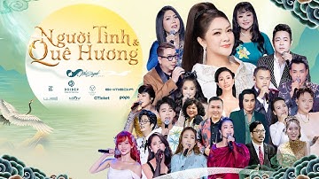 Liveshow "Người Tình & Quê Hương" - Như Quỳnh | Full Program