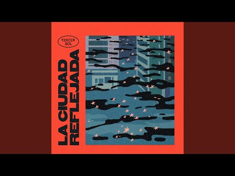 La Ciudad Reflejada artwork