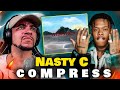 VIBES VIBES & MORE VIBES!!!! Nasty C - coMPRess (REACTION)