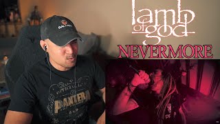 Lamb of God - Nevermore (Reaction)