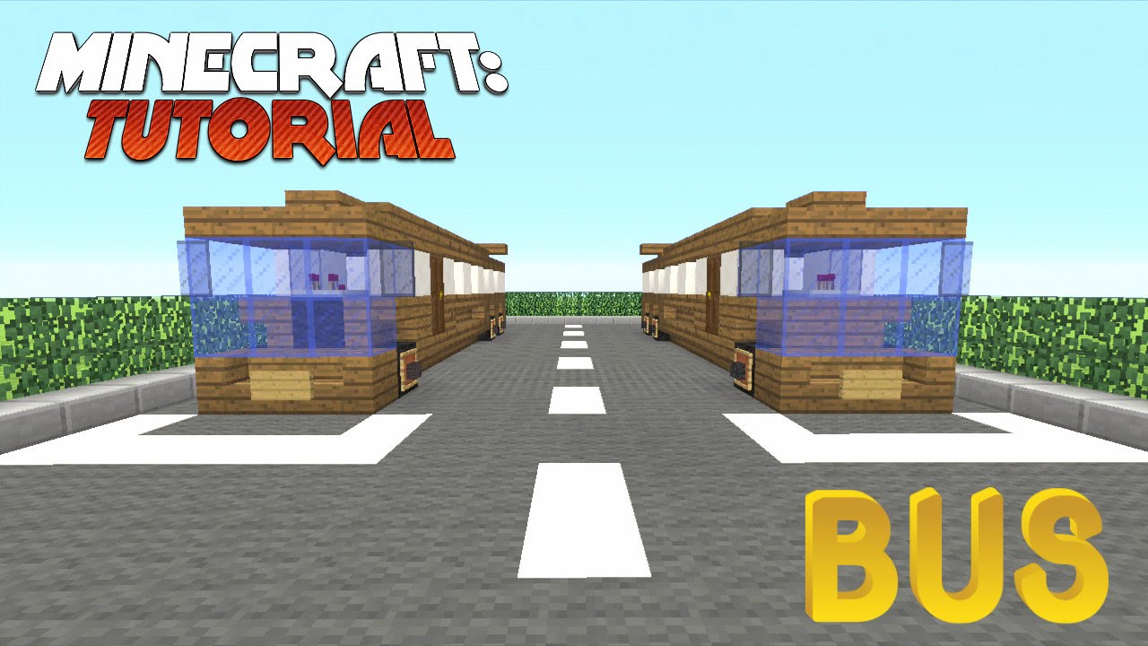 Minecraft Bus Tutorial BUS TUTORIAL - MINECRAFT XBOX360/XBOX ONE/PS3/PS4/MCPE/WII U - YouTube