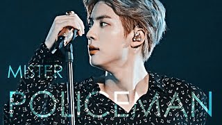 [FMV]  ❝HEY MR. POLICEMAN❞ —KIM SEOK JIN