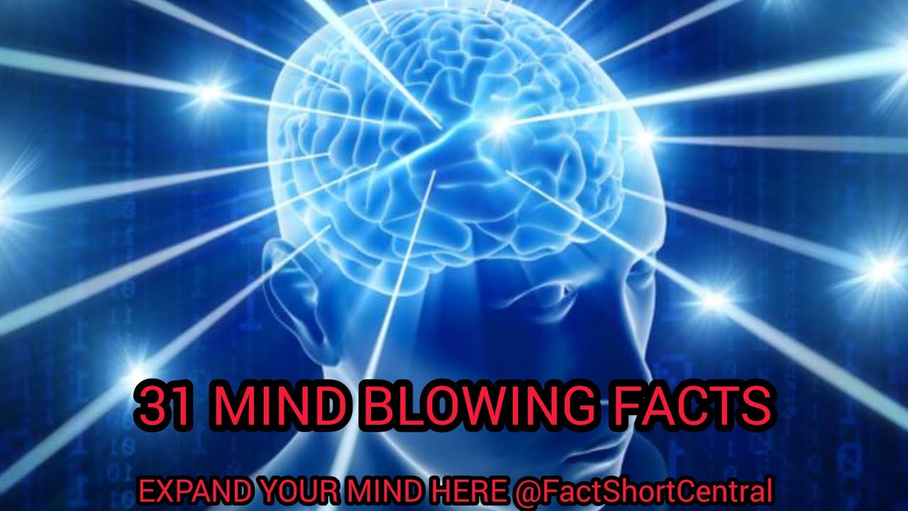 31 Mind Blowing Facts You Have To Know - YouTube