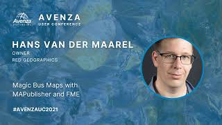 Magic Bus Maps with MAPublisher and FME - Hans van der Maarel, Avenza UC 2021 screenshot 2