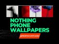 NOTHING PHONE (1) ALL WALLPAPERS DOWNLOAD FOR ALL ANDROID MOBILES | Saim Saqlain@reviewswithsaim