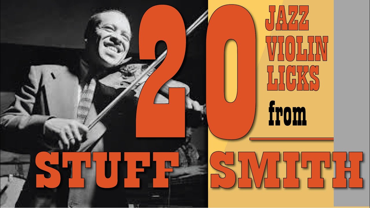20 Jazz violin licks from Stuff smith YouTube