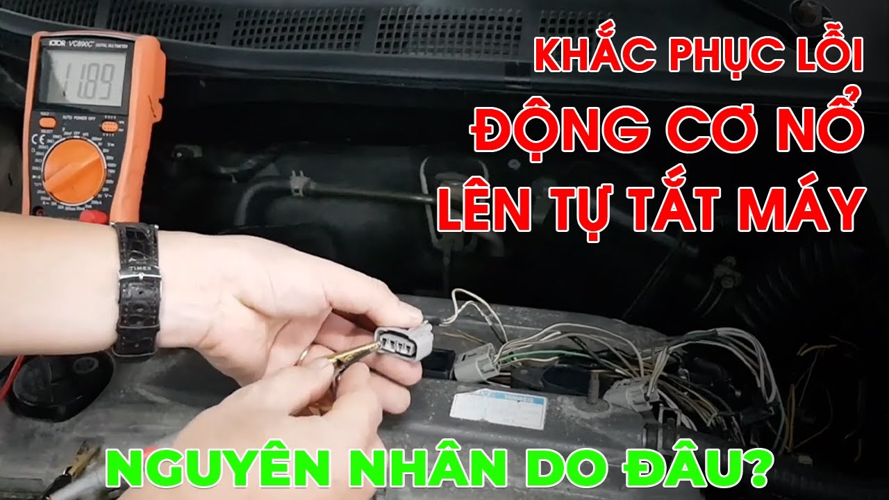 Khắc phục lỗi động cơ nổ lên tự tắt máy - Nguyên nhân... - youtube