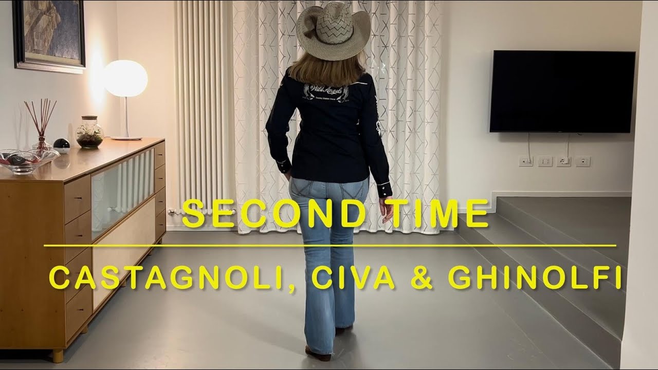 SECOND TIME Line Dance - Teach (IT & EN) and Dance - Castagnoli, Civa & Ghinolfi