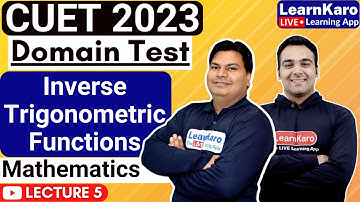 CUET 2023 | Domain Test | Mathematics | Inverse Trigonometric Functions