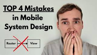 4 Common Mistakes in Mobile System Design Interviews screenshot 4