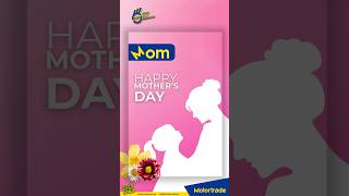 MOTORTRADE MOTHER'S DAY SPECIAL