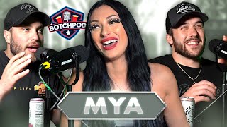 Mya Sets the Record Straight, OnlyFans, Dancing & More!! | BotchPod #63