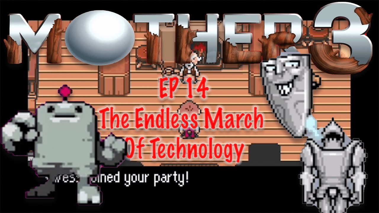Earthbound 2 EP 14 - The Endless March Of Technology - YouTube