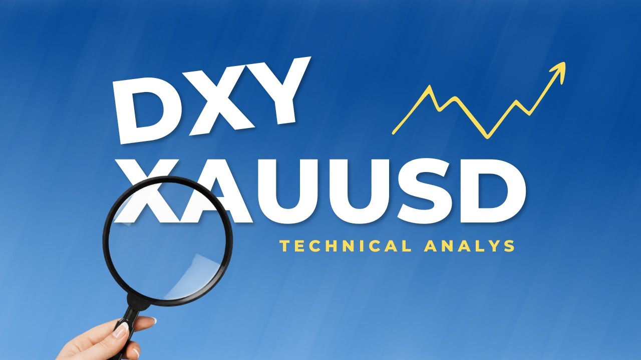 XAUUSD Technical Analysis | DXY Forecast today | Gold Fundamental ...