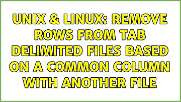 Unix & Linux: Remove rows from tab delimited files based on a common column with another file