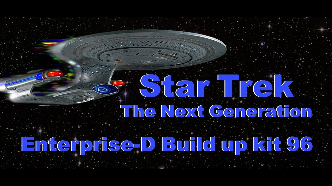 Model Maker Monday: Fanhome Star Trek TNG U.S.S. Enterprise Build Up Kit 96 ages 14+ 