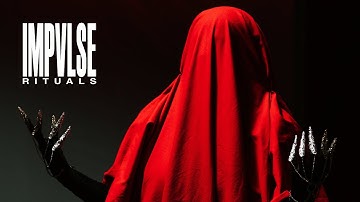 IMPVLSE - rituals (official music video)