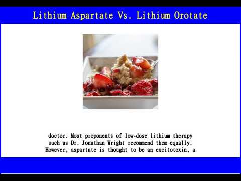 Lithium Aspartate Vs. Lithium Orotate
