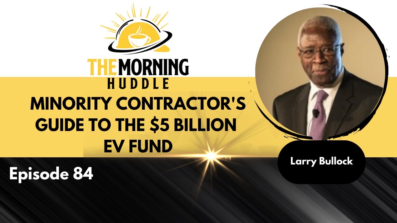 Minority Contractor's Guide to the $5 Billion EV Fund