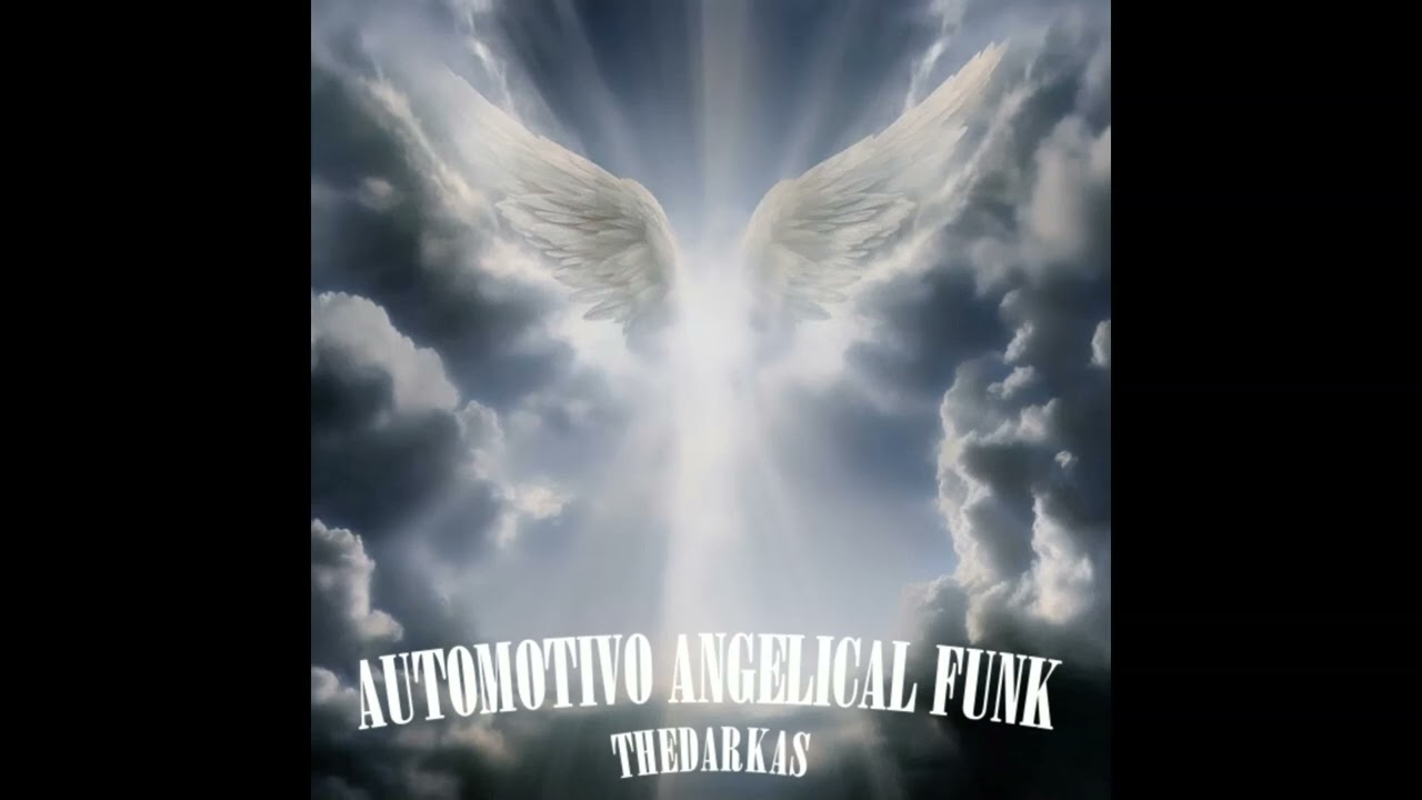 TheDarkas - AUTOMOTIVO ANGELICAL FUNK