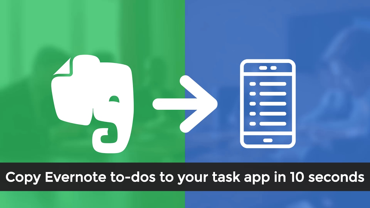 Integrate Evernote to-dos with your task app - YouTube