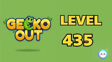 Gecko Out level 435｜章魚Game館 Octopus Game Room