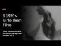 Uncovering the risque world of 1950s 8mm films