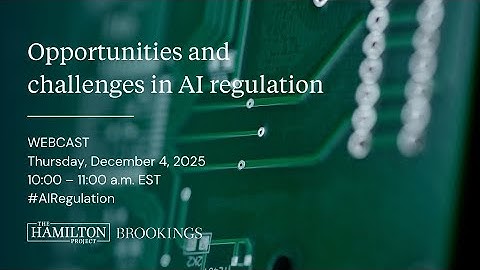 Opportunities and challenges in AI regulation