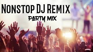 Nonstop DJ Remix Party Mix || Bollywood Songs