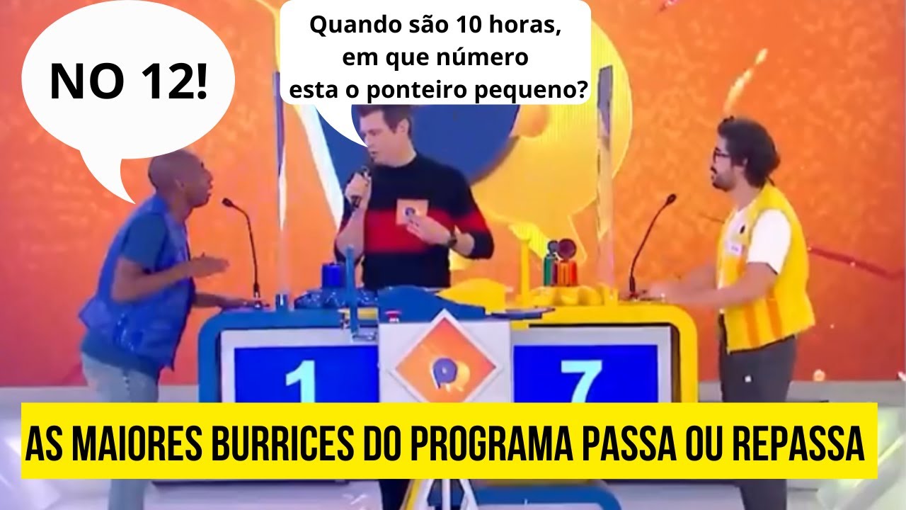 AS RESPOSTAS MAIS ABSURDAS DO PROGRAMA PASSA OU REPASSA