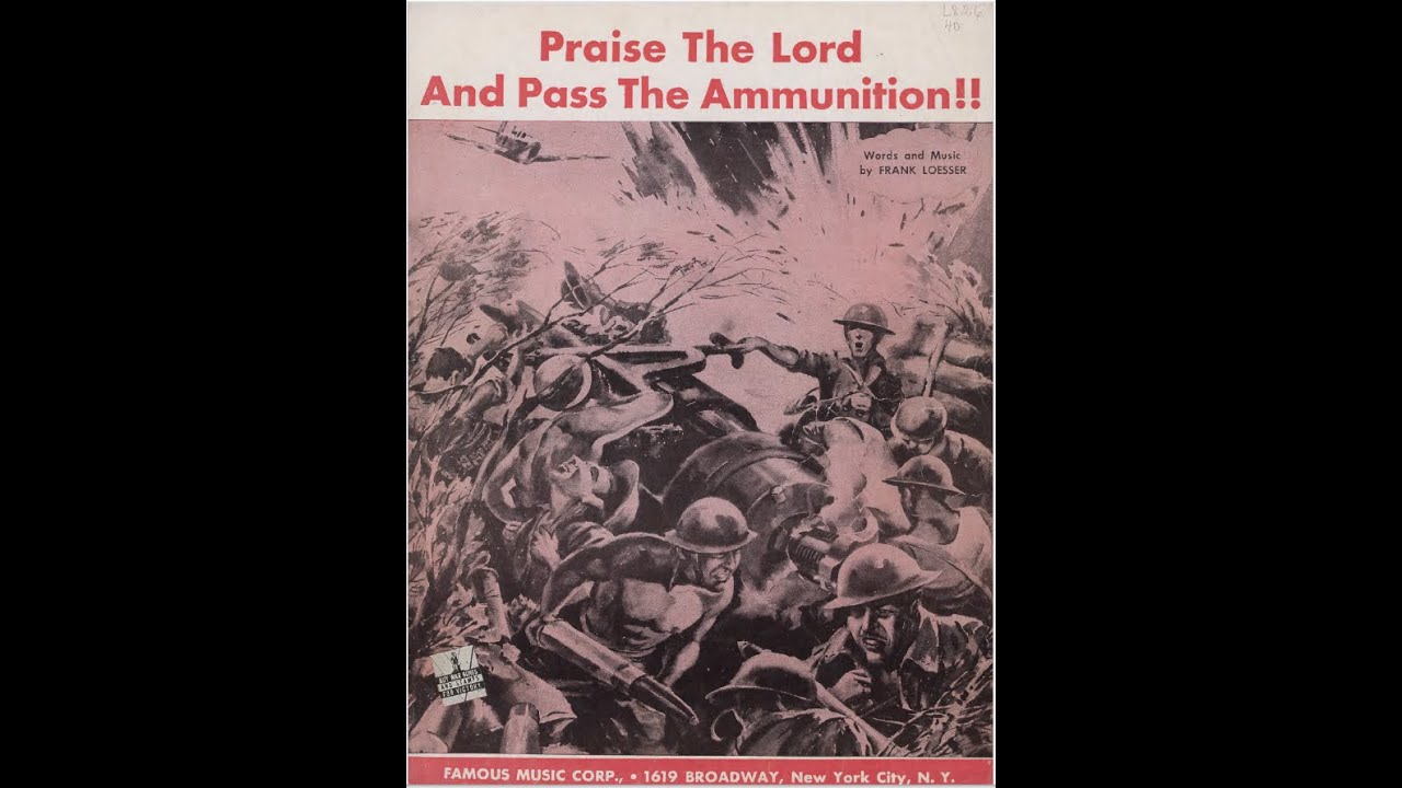 Praise The Lord And Pass The Ammunition 1942 YouTube Praise the lord and pass the ammunition 1942 youtube