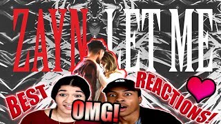 Zayn- Let Me(BEST REACTIONS😱 W/ MY GF😍)