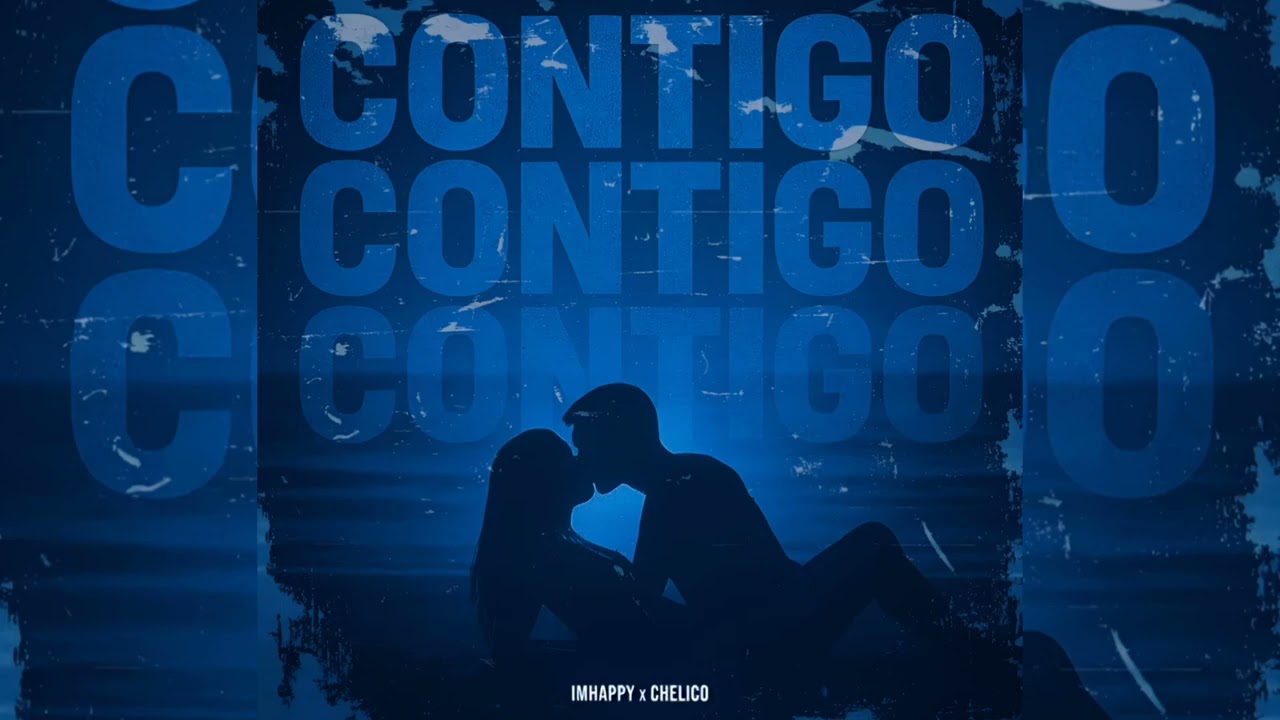 Watch IMHAPPY & Chelico - Contigo (Original Mix) on YouTube Watch IMHAPPY & Chelico - Contigo (Original Mix) on YouTube
