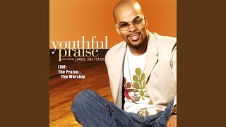 Video thumbnail of "Youthful Praise - He's Worthy"