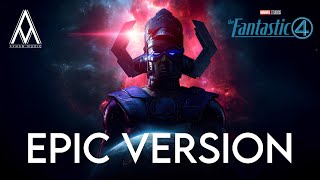 Galactus Main Theme - Fantastic Four: First Steps | EPIC VERSION