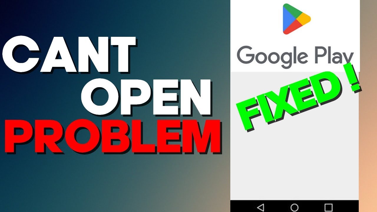 How to Fix Play Store Can't Open on any Android Phone 2022 - YouTube