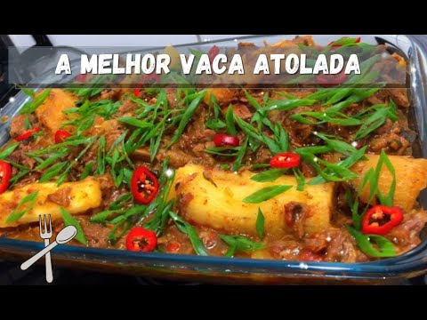 A MELHOR RECEITA DE VACA ATOLADA DE TODAS!!