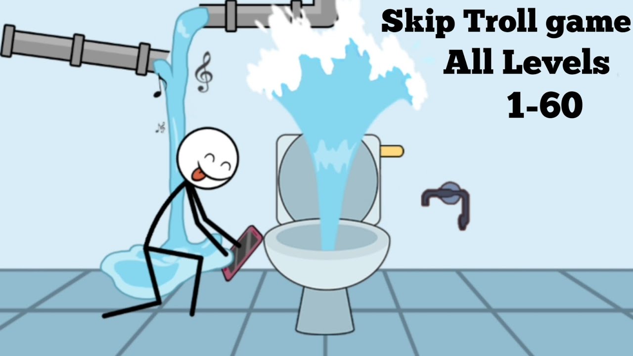 Skip Troll game (WEEGOON) - Gameplay Walkthrough - All Levels 1-60 - Stickman Brain Puzzle Game