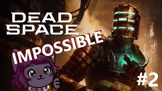 Beans Streams | Dead Space IMPOSSIBLE DIFFICULTY | Part 2